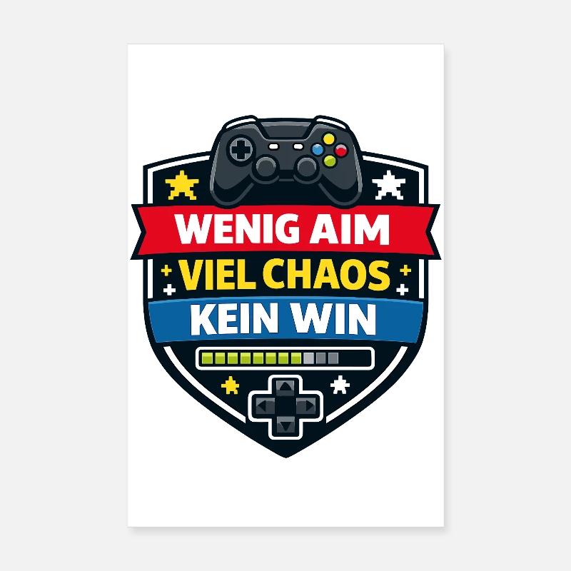 Wenig Aim Viel Chaos Kein Win Poster 20x30 cm