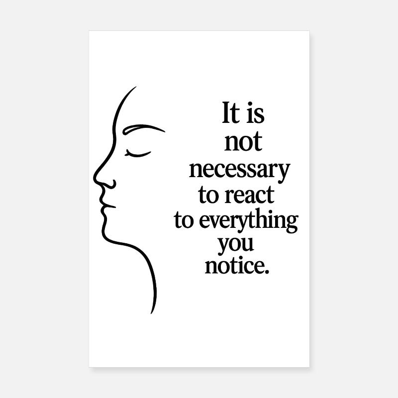 Observation without reaction Poster 8" x 12" (20x30 cm)