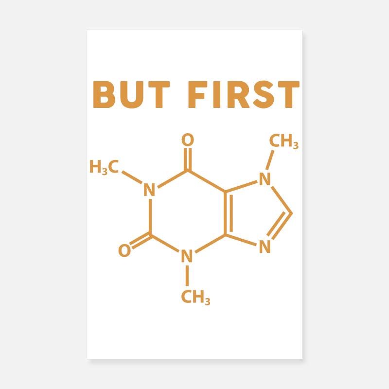 But First Coffee Molecule Poster 8" x 12" (20x30 cm)