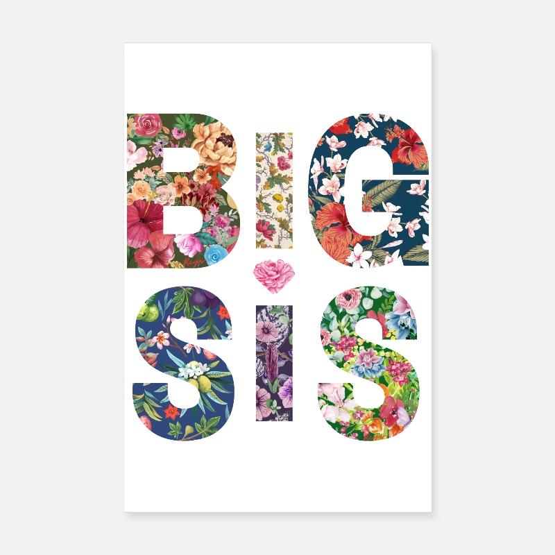 BIG SIS - Sister - Große Schwester - Partnerlook Poster 20x30 cm