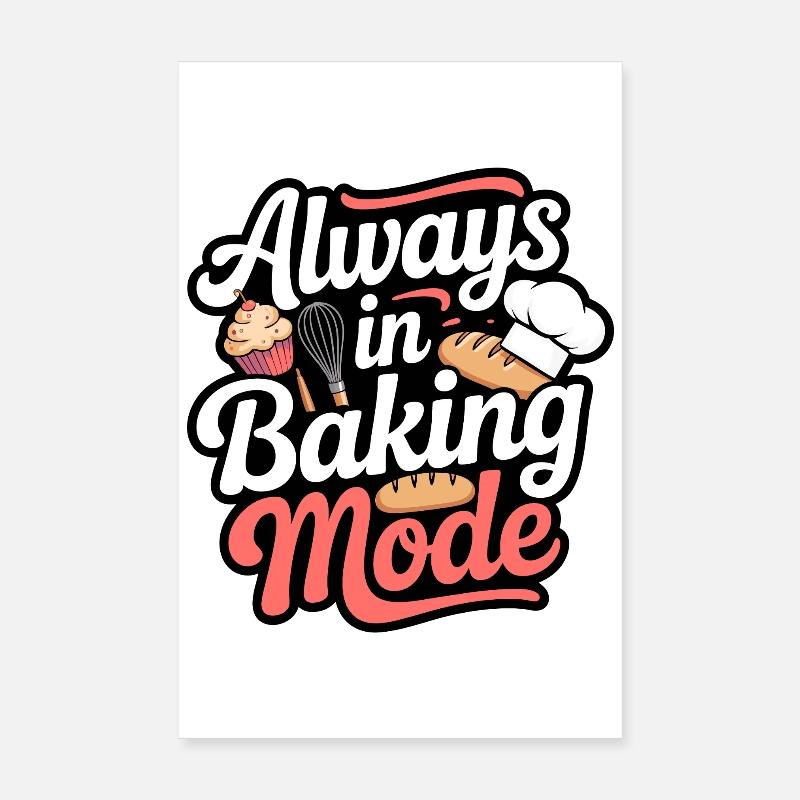 Backmodus Immer Backen Poster 20x30 cm