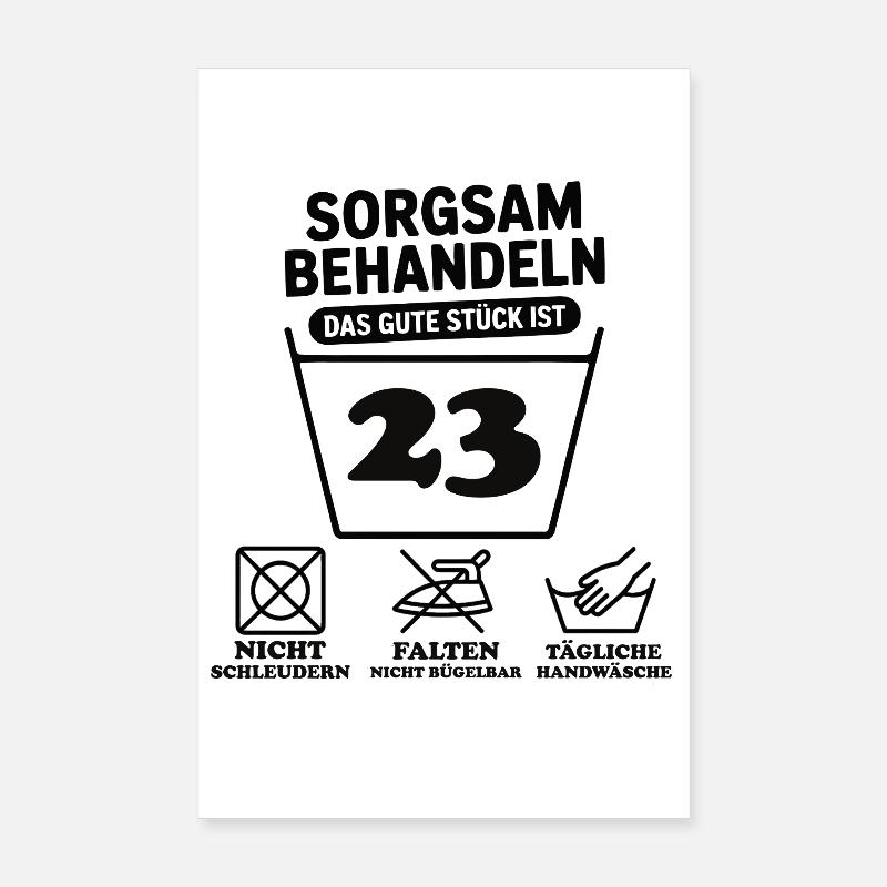 23 Geburtstag – Sorgsam Behandeln Poster 20x30 cm