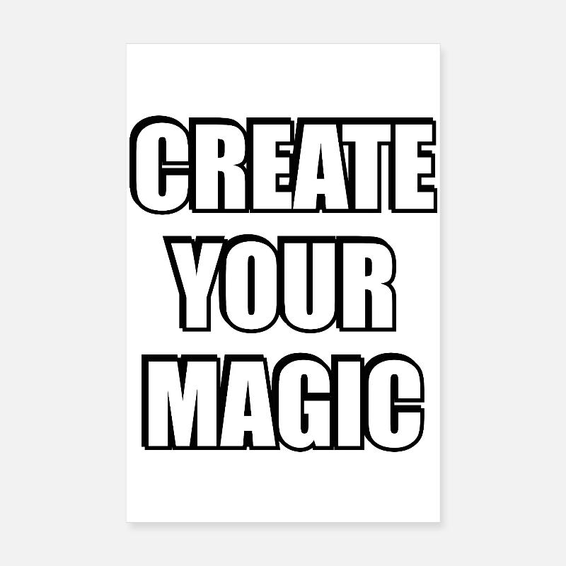 Create Your Magic Bold Typography Poster 8" x 12" (20x30 cm)