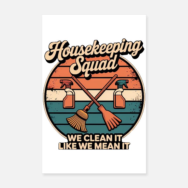 Funny Cleaning Design Poster 8" x 12" (20x30 cm)