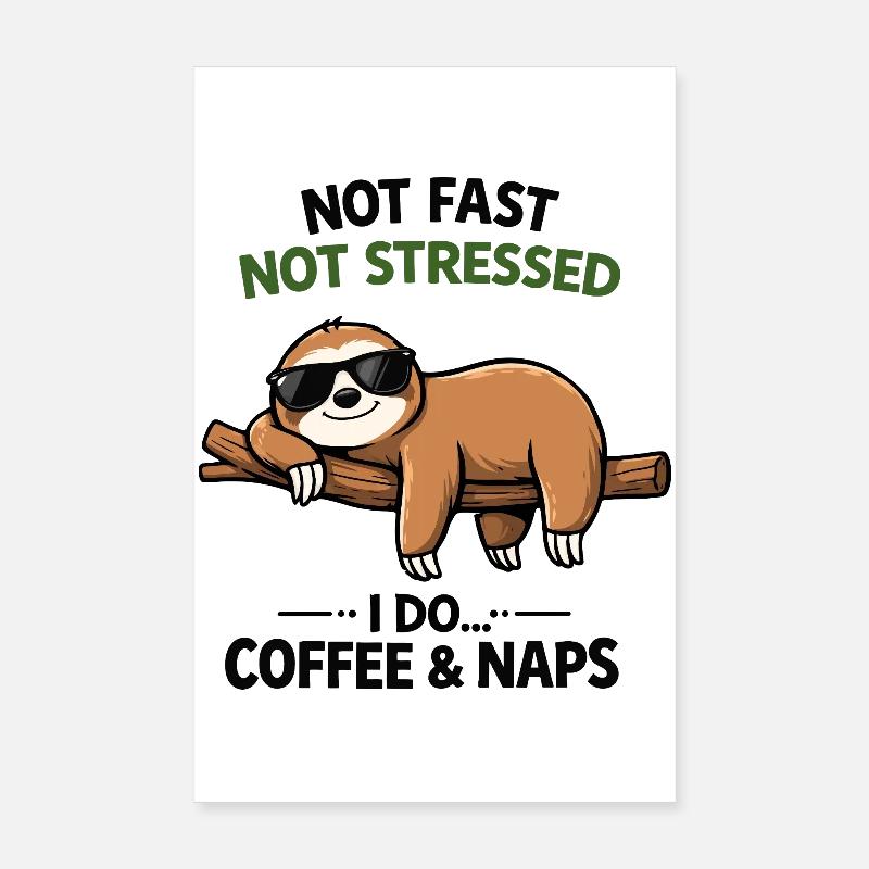 Chill Sloth Coffee & Siestes Poster 20 x 30 cm