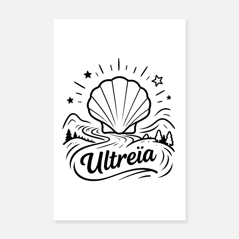 Ultreïa chemin de Saint-Jacques Compostelle Poster 20 x 30 cm