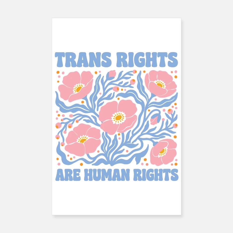Pride Month LGBT -  Trans Rights Are Human Rights Poster 8" x 12" (20x30 cm)