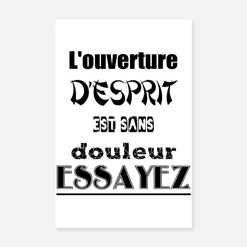 L'ouverture de la pensée est sans douleur Poster 20 x 30 cm