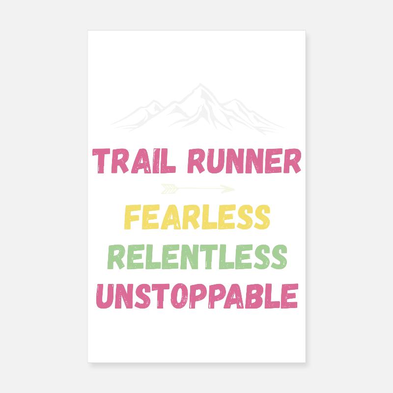 Trail Runner - Intrépide. Implacable. Imparable. Poster 20 x 30 cm