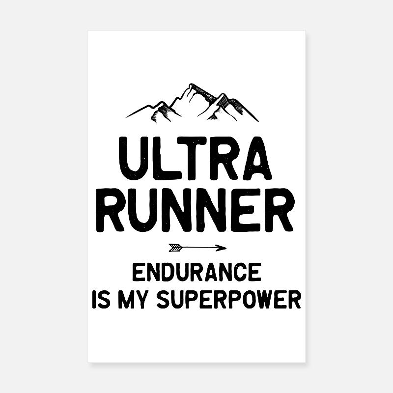 Ultra Runner - L’endurance est mon superpouvoir Poster 20 x 30 cm