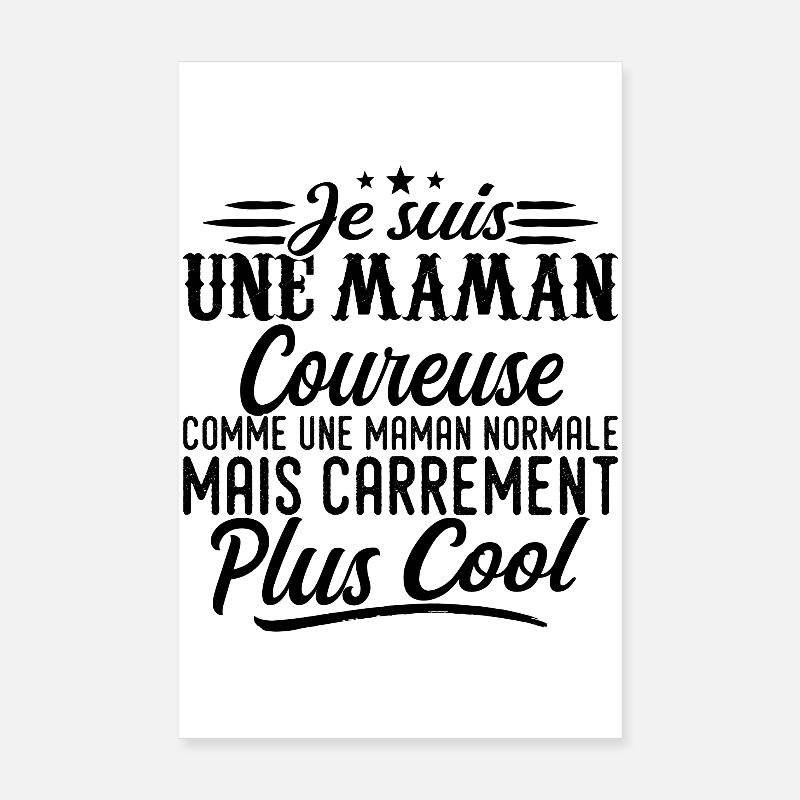 Maman Coureuse: normale, mais en plus badass Poster 20 x 30 cm