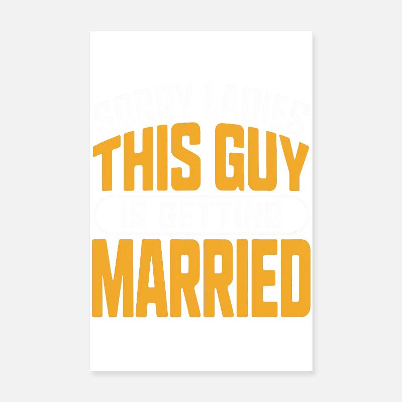 Ce gars va se marier Poster 20 x 30 cm