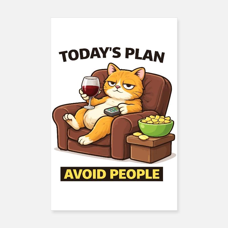 Plan du jour : Éviter les humains, chat Poster 20 x 30 cm