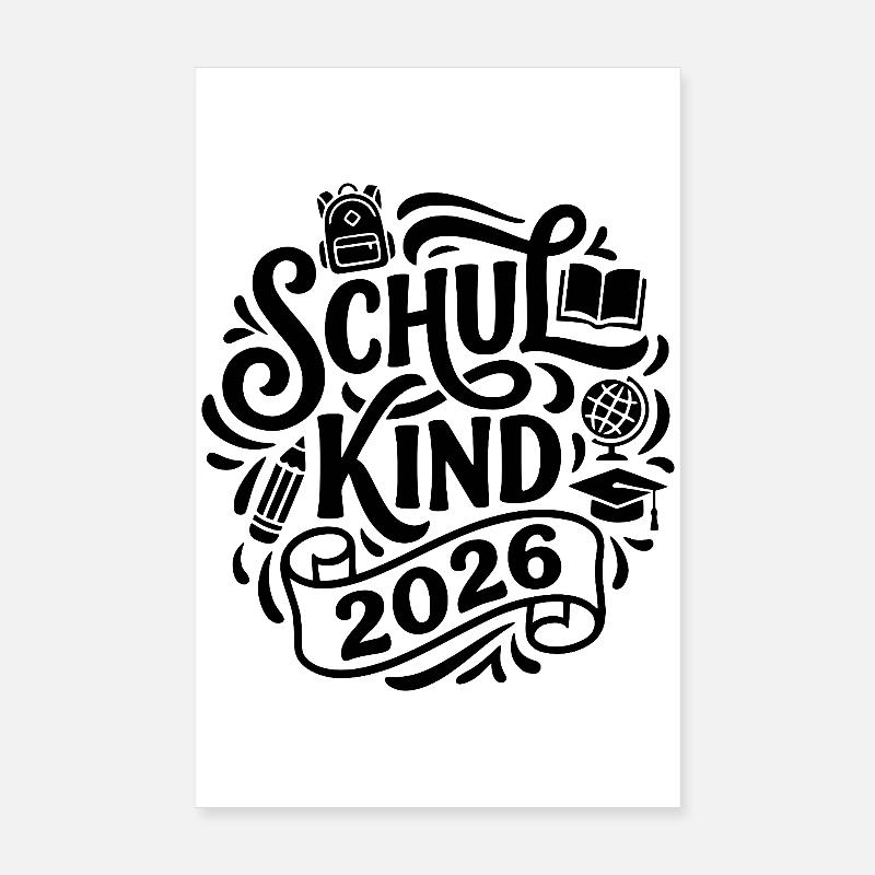 Schulkind 2026 Schulanfang Einschulung Schule  Poster 20x30 cm