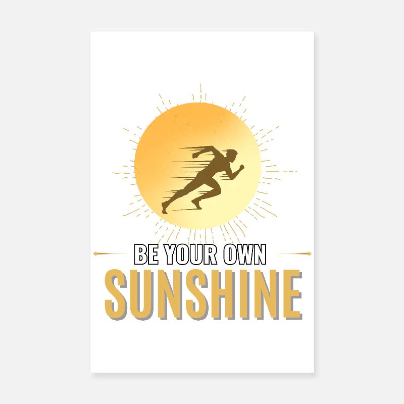 Soyez votre propre rayon de soleil pour la course Poster 20 x 30 cm