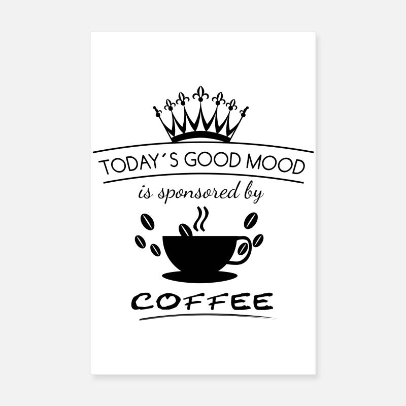 Gute Laune Kaffee | Good Mood - Poster 20x30 cm - Weiß