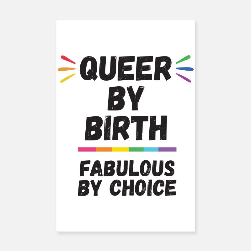 Mois de la fierté - Queer de naissance, fabuleux par choix Poster 20 x 30 cm