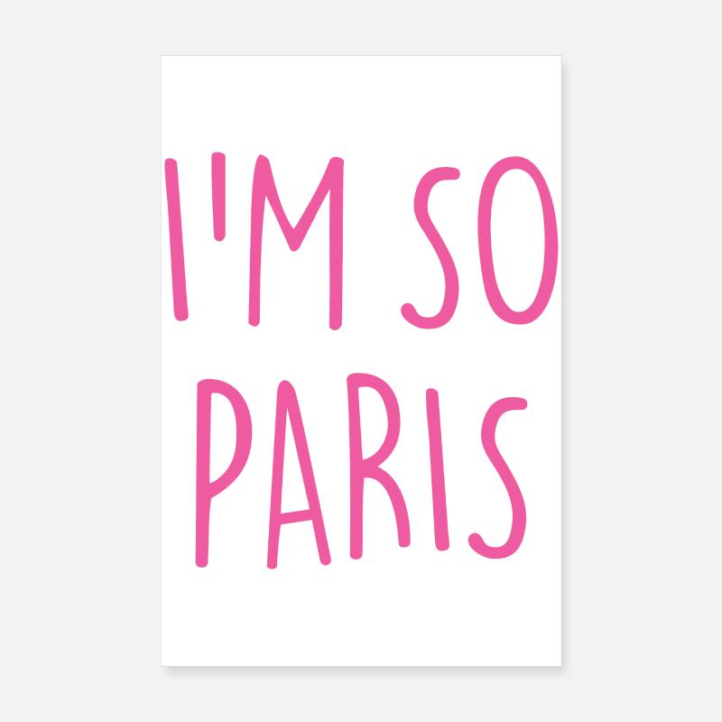 I'M SO PARIS Poster 20x30 cm