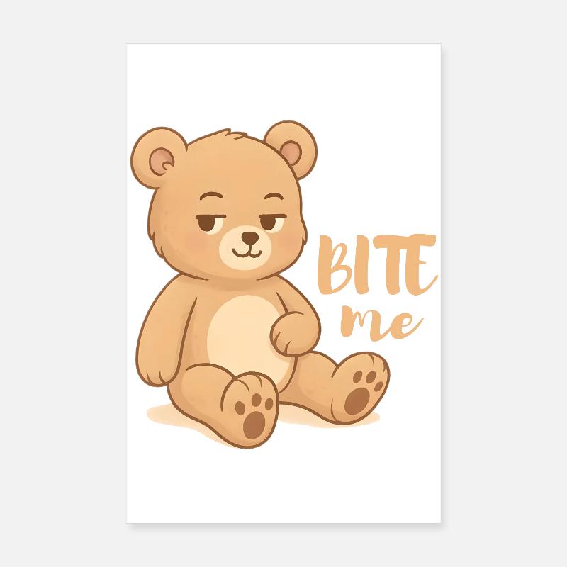 Frecher Teddy-Cutesy Design mit Attitüde - bite me - Poster 20x30 cm - Weiß