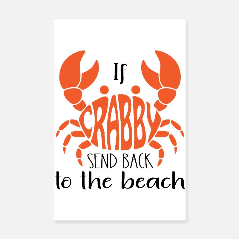 If Crabby Send back to the Beach Typography Crab Poster 8" x 12" (20x30 cm)