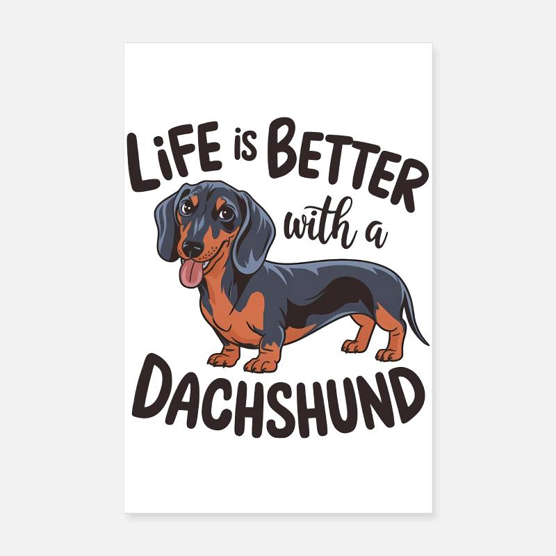 La vie est meilleure avec un teckel Poster 20 x 30 cm
