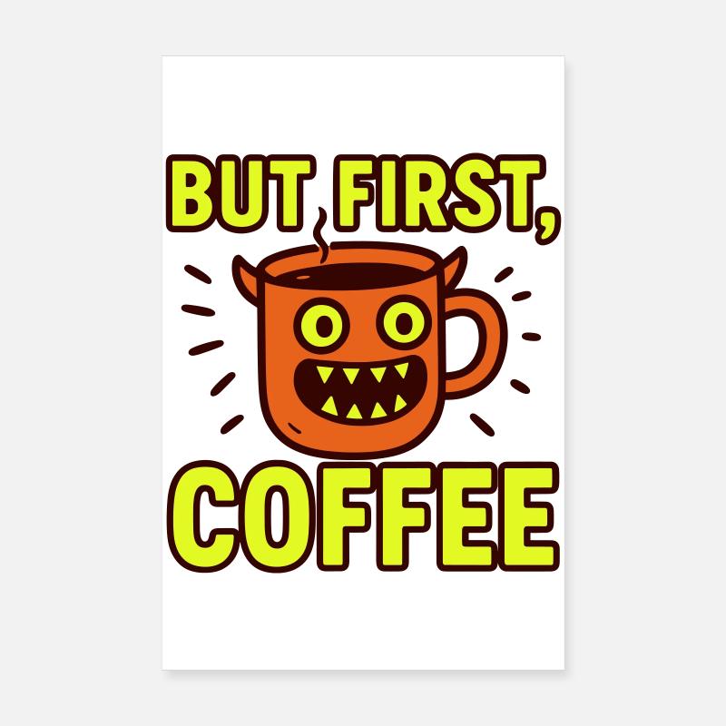Coffee mug with monster design Poster 8" x 12" (20x30 cm)