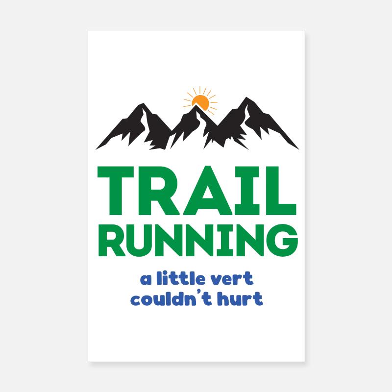 Trailrunning - ein bisschen Ver kann nicht schaden Poster 20x30 cm