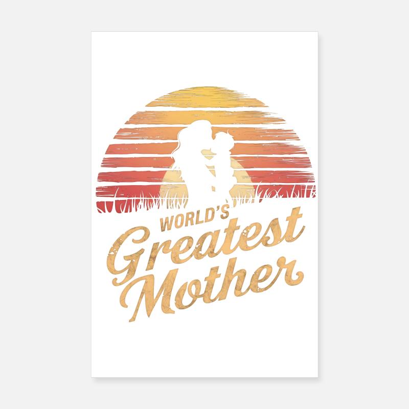 Die größte Mutter der Welt Poster 20x30 cm