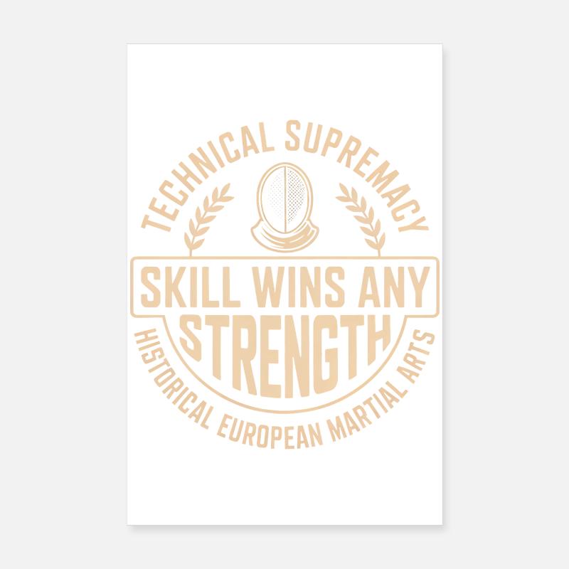 Technical Supremacy Skill Wins Strength Poster 8" x 12" (20x30 cm)