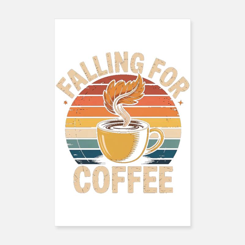 Falling For Coffee Retro Vintage Fall Poster 8" x 12" (20x30 cm)