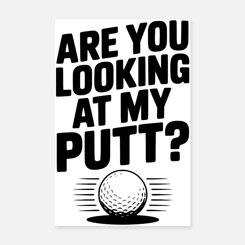 Regardez-vous mon putt Poster 20 x 30 cm