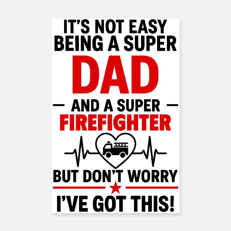 Cœur + Brigade des pompiers – Super Papa Pompier Poster 20 x 30 cm