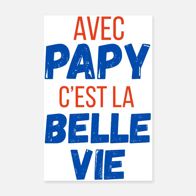 Mit Opa ist es das gute Leben – Opa-Geschenk Poster 20x30 cm