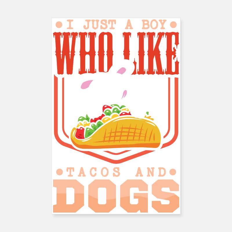 Taco Chien Propriétaire de chien Tacos Chiot Chiot Poster 20 x 30 cm