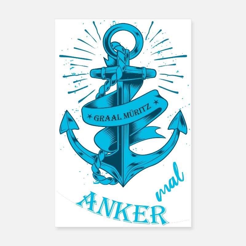 Anker mal - Graal Müritz, deine zweite Heimat Poster 20x30 cm