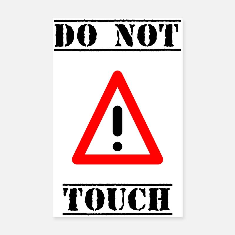 PANEL. DO NOT TOUCH. DANGER. HUMOR. FUNNY Poster 8" x 12" (20x30 cm)