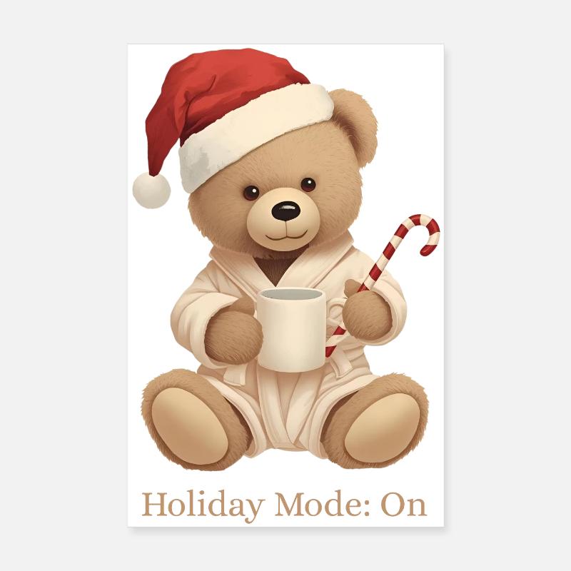 Cozy Teddy Xmas – Mode vacances : Activé Poster 20 x 30 cm