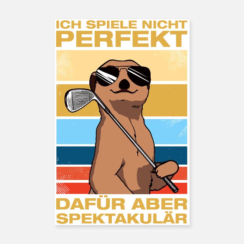Ich spiele nicht perfekt Golfer Golf Golfen Poster 20x30 cm