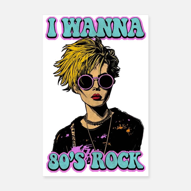 Ich will 80er Rock - Poster 20x30 cm - Weiß