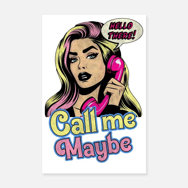 Call Me Maybe Poster 8" x 12" (20x30 cm)