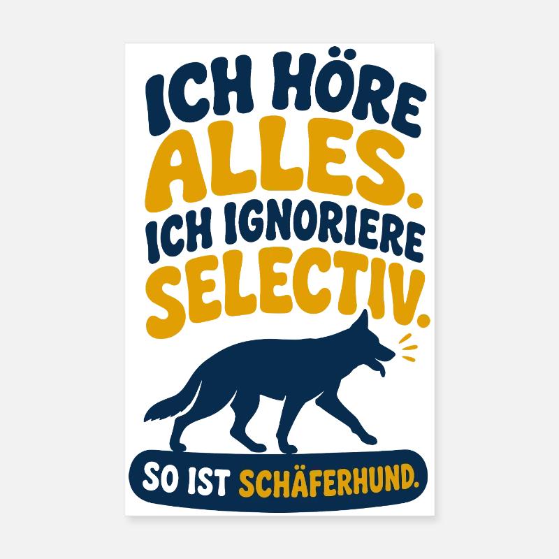 Ich Höre Alles Schäferhund Spruch Poster 20x30 cm
