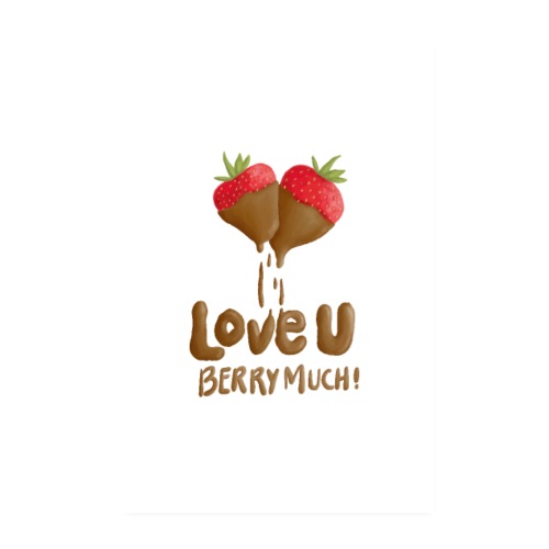 Love U berry much - Poster 20x30 cm