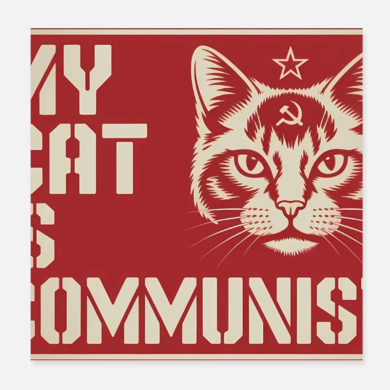 Mon chat est communiste - Drôle de Chat PropagandeT-Shirt Poster 20 x 20 cm