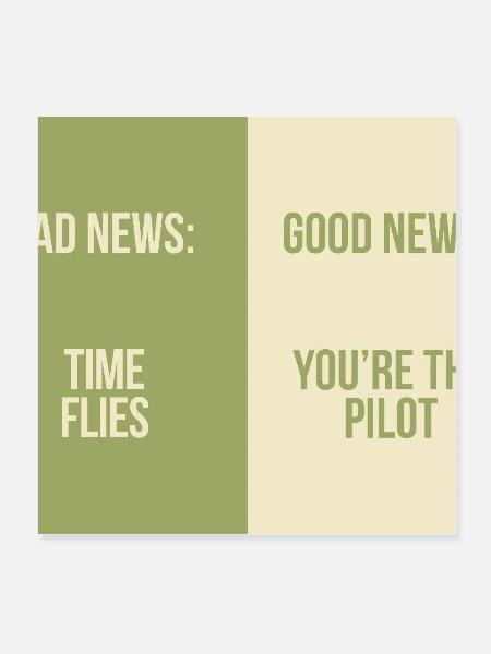 Bad News Good News – Time Flies - Poster 20x20 cm - Weiß - Vorne