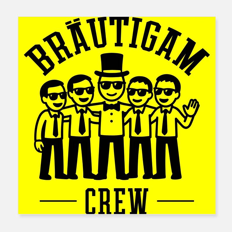 Bräutigam Crew Polterabend Poster 20x20 cm