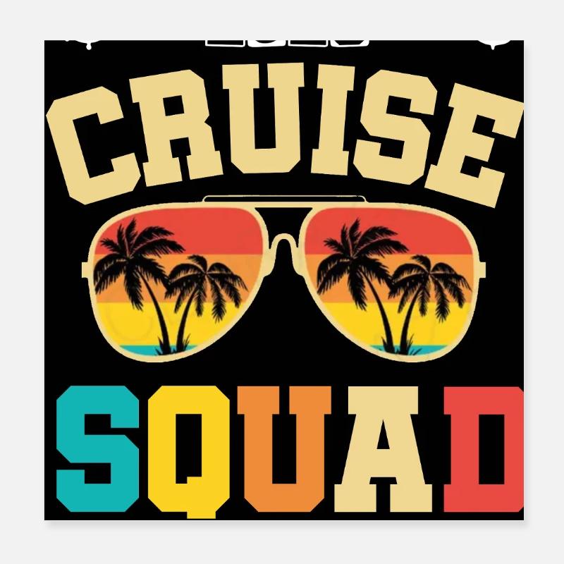 Cruise Squad 2028 Poster 8" x 8" (20x20 cm)