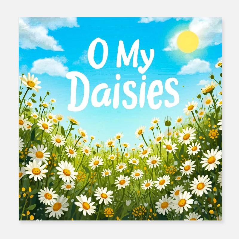 O Meine Gänseblümchen Field Print Poster 20x20 cm