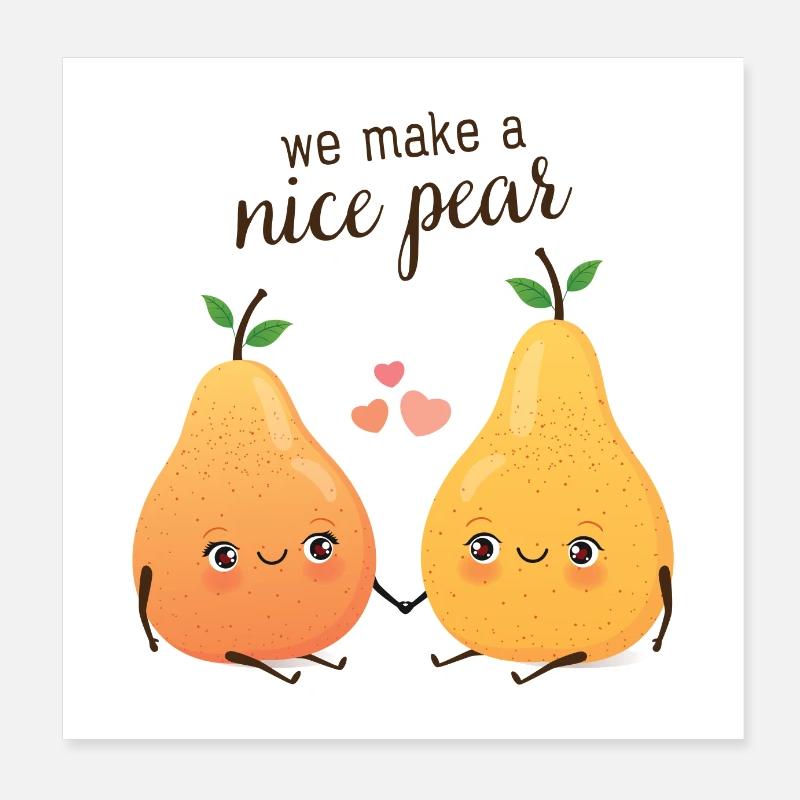 Nous faisons une belle poire Poster 20 x 20 cm