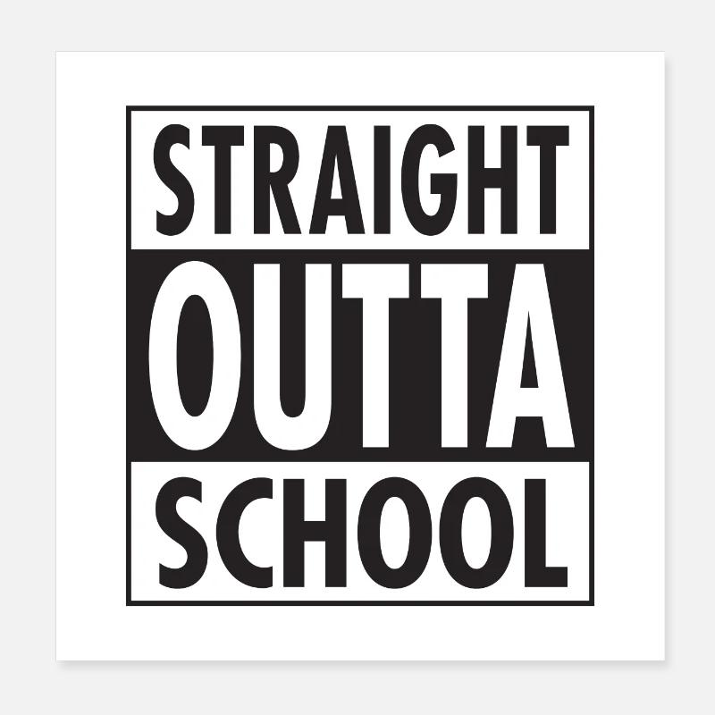 École Droite Outta Poster 20 x 20 cm
