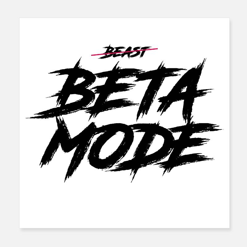 BETA MODE Poster 8" x 8" (20x20 cm)